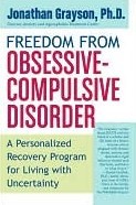 Freedom from Obsessive Compulsive Disorder: A Personalized Recovery Program for Living with Uncertainty